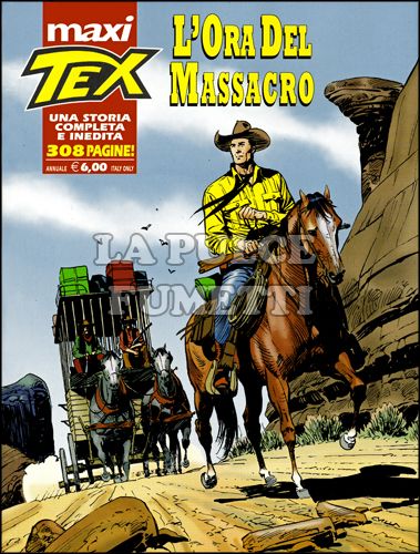 TEX MAXI #    15: L'ORA DEL MASSACRO